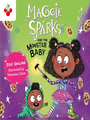 Maggie Sparks and the Monster Baby - Audiobook